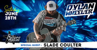 Dylan Wheeler ft: Slade Coulter