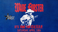 Wade Forster ft: TBA